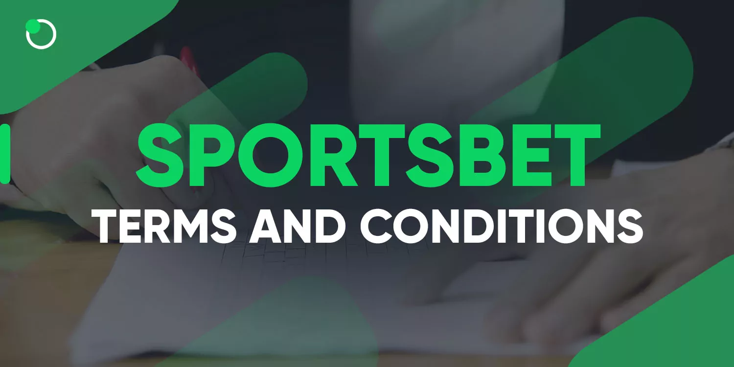 Sportsbet Terms and Conditions